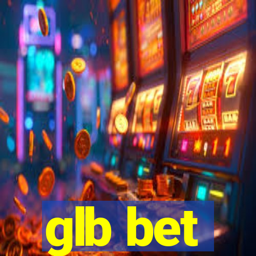 glb bet